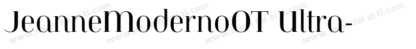 JeanneModernoOT Ultra字体转换